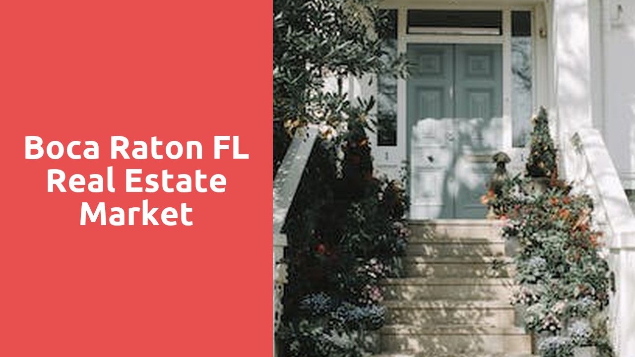 Boca Raton FL Real Estate Market