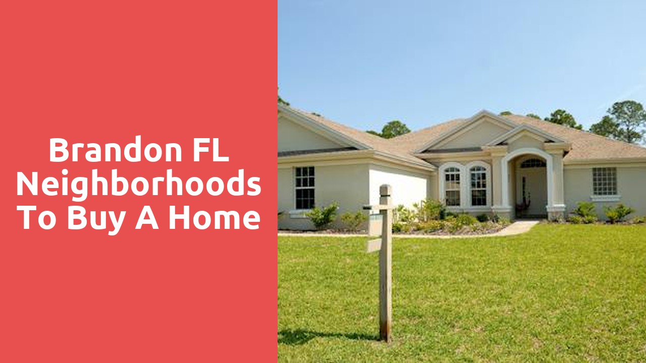 Brandon FL Neighborhoods To Buy A Home